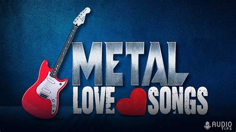 heavy metal love|metal love songs 2022.